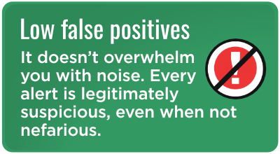 Low false positives